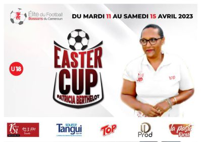 DERNIÈRE MINUTE : L‘EASTER CUP PATRICIA BERTHELOT se jouera au Stade de Bonamoussadi