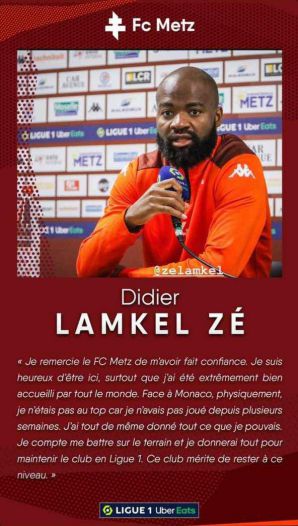 Didier LAMKEL ZE s‘exprime pour la première fois depuis sur son arrivée au FC Metz